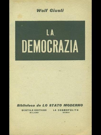La democrazia - Wolf Giusti - copertina