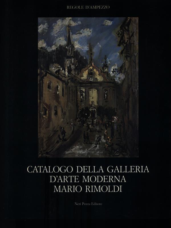 Catalogo della galleria d'arte moderna Mario Rimoldi