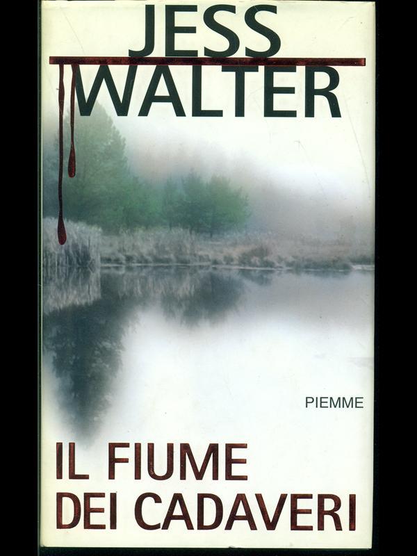 Il fiume dei cadaveri