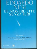 Le nostre vite senza ieri