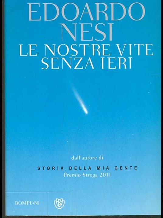 Le nostre vite senza ieri - Edoardo Nesi - copertina