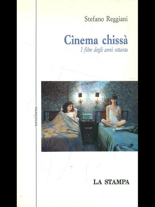 Cinema chissà - Stefano Reggiani - copertina
