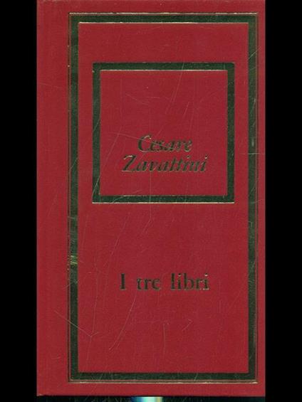 I tre libri - Cesare Zavattini - copertina