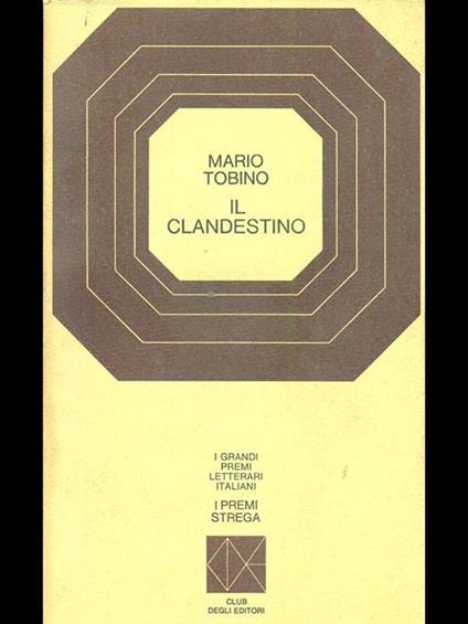 Il clandestino - Mario Tobino - copertina