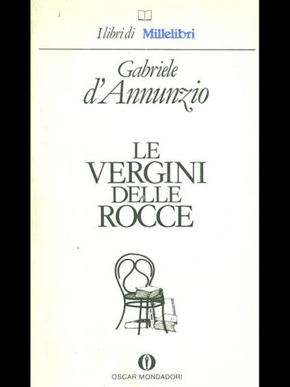 Le vergini delle rocce - Gabriele D'Annunzio - copertina