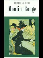 Moulin Rouge