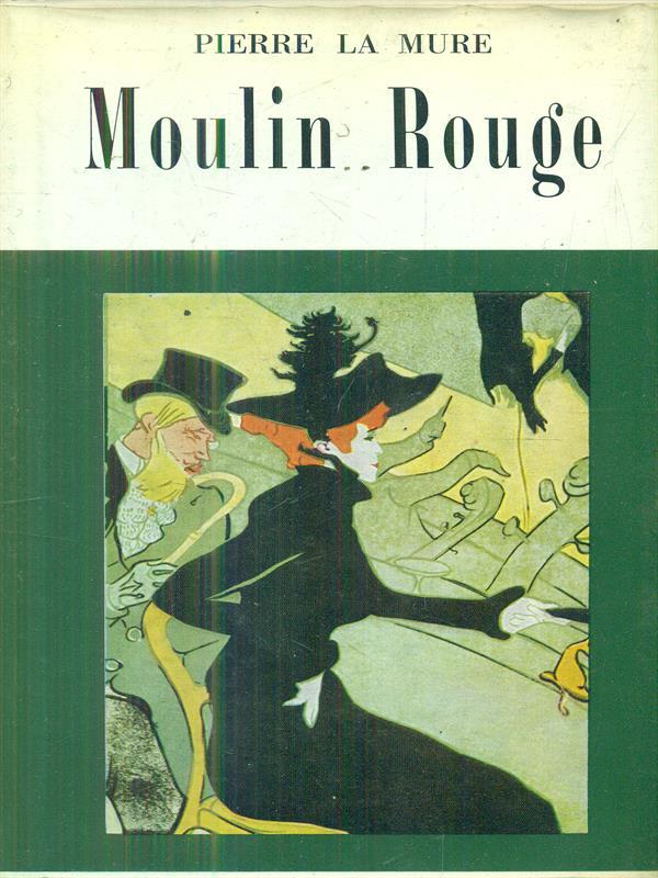 Moulin Rouge