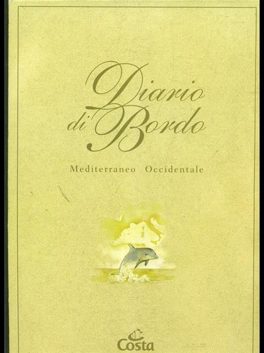 Diario di bordo. Mediterraneo Occidentale - Arcangelo P. G. Annaloro - copertina