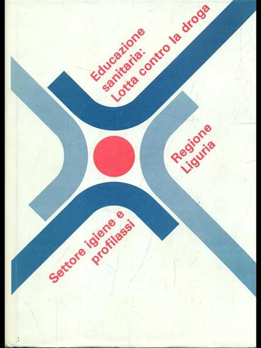 Educazione sanitaria: lotta alla droga - copertina