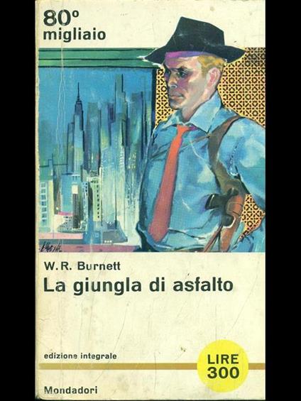 La giungla di asfalto - William R. Burnett - copertina
