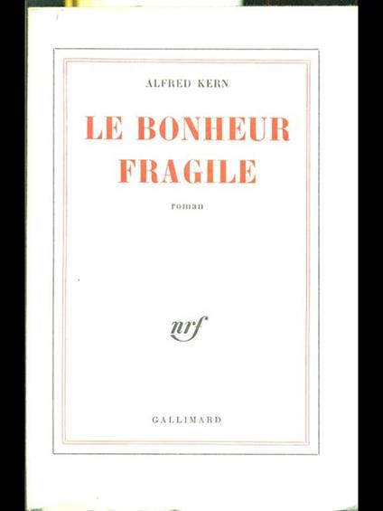 Le bonheur fragile - Alfred Kern - copertina