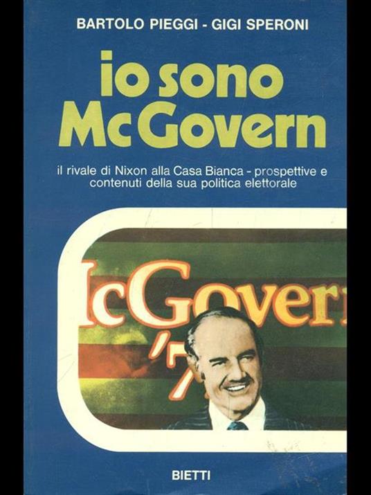 Io sono McGovern - Bartolo Pieggi,Gigi Speroni - copertina