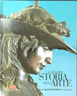 La grande storia dell'arte vol. 3: il quattrocento prima parte