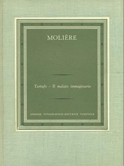 Tartufo. Il malato immaginario - Molière - copertina