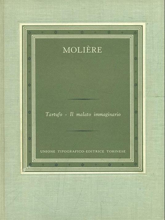 Tartufo. Il malato immaginario - Molière - copertina