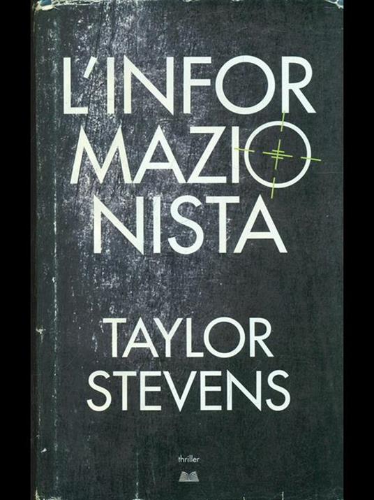 L' informazionista - Taylor Stevens - copertina
