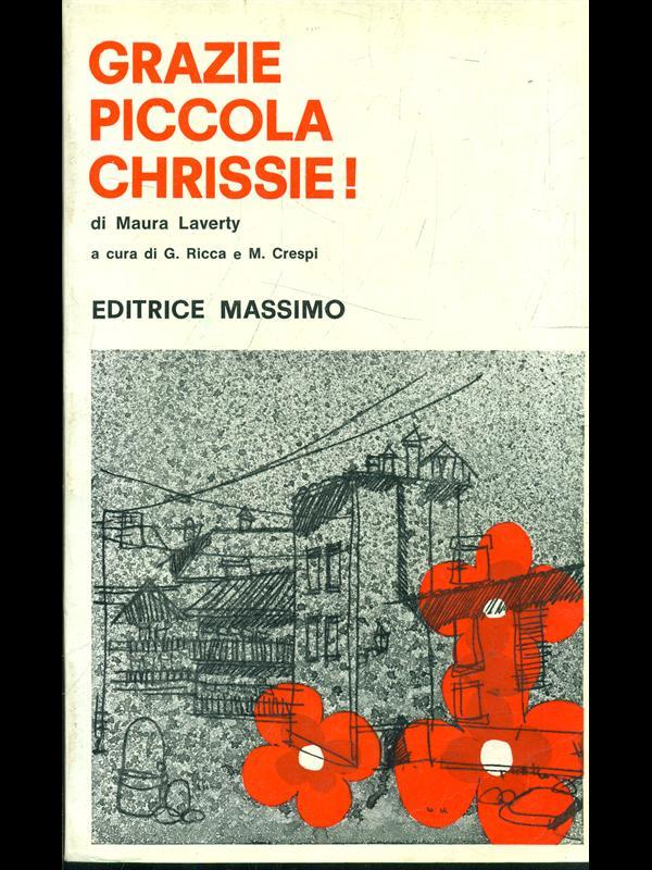 Grazie piccola Chrissie!