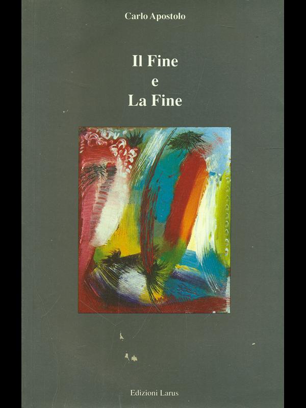 Il fine e la fine