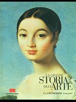 La grande storia dell'arte Vol. 11: L' Ottocento prima parte