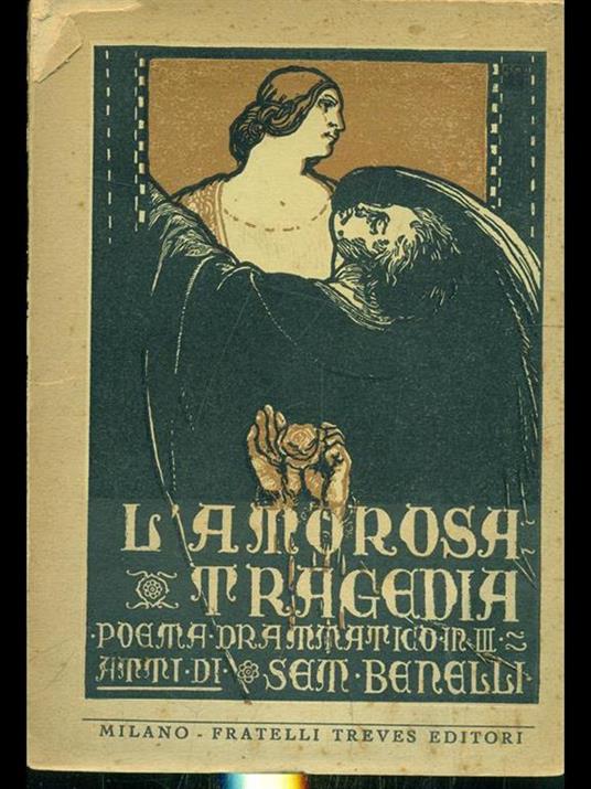 L' amorosa tragedia - Sem Benelli - copertina