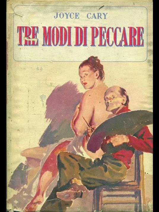 Tre modi di peccare - Joyce Cary - copertina