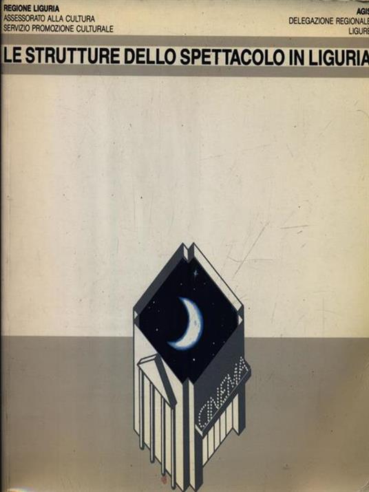Le strutture dello spettacolo in Liguria - copertina