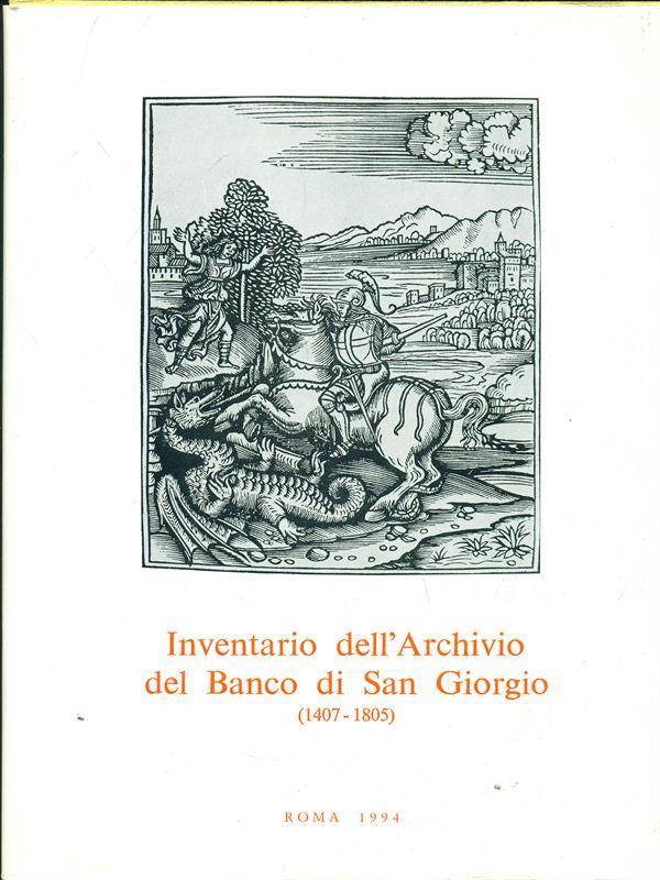 Inventario dell'Archivio del Banco di SanGiorgio (1407-1805) Vol. 4 tomo 5