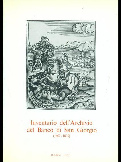 Inventario dell'Archivio del Banco si SanGiorgio (1407-1805) Vol. 3 tomo 2 - Giuseppe Felloni - copertina
