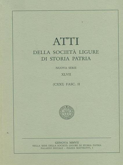 Atti della società ligure di storia patria Vol. 47 fasc. 2 - copertina