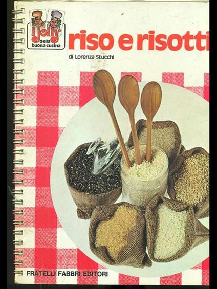 Riso e risotti - Lorenza Stucchi - copertina