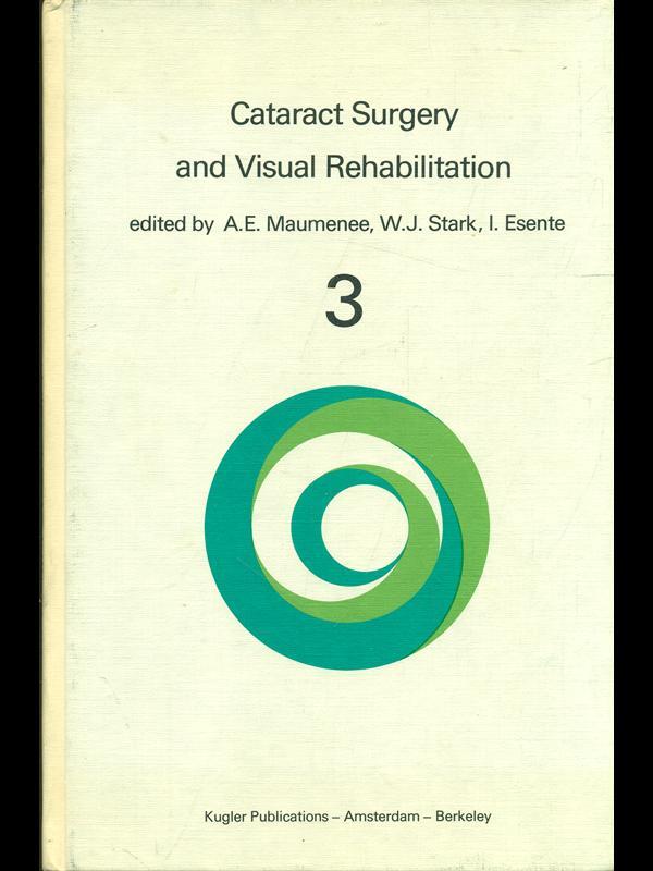Cataract surgery and visual rehabilitation 3
