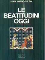 Le beatitudini oggi