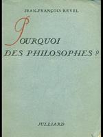 Pourquoi des philosophes?