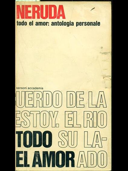 Todo el amor - Pablo Neruda - copertina
