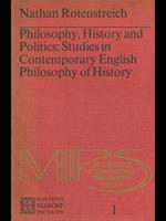 Philosophy history and politics: studies incontemporary english philosophy of history