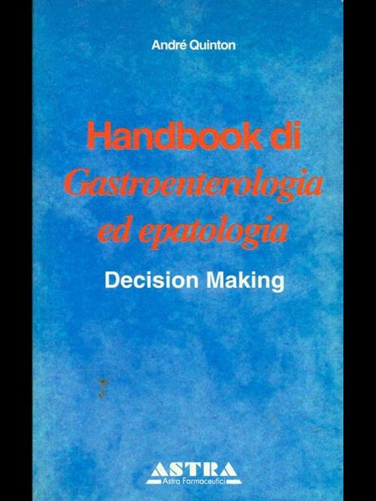 Handbook di gastroenterologia ed epatologia - André Quinton - copertina
