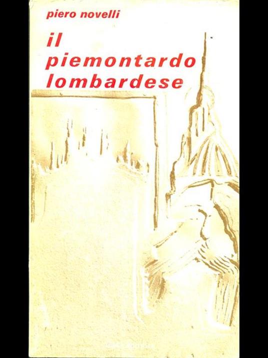 Il piemontardo lombardese - Piero Novelli - copertina