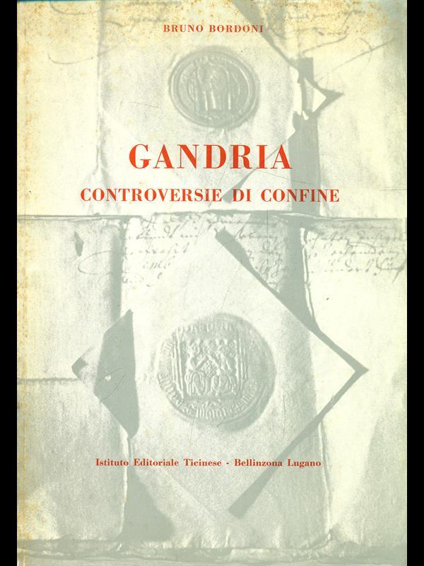 Gandria, controversie di confine