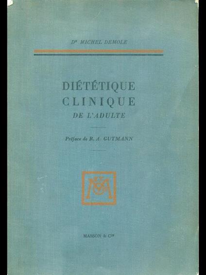 Dietetique clinique de l'adulte - Michel Demole - copertina