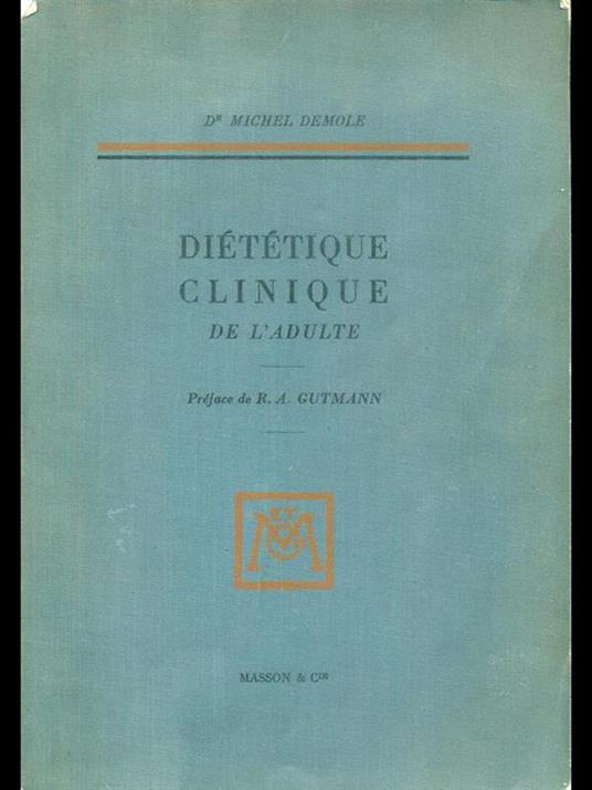 Dietetique clinique de l'adulte - Michel Demole - copertina