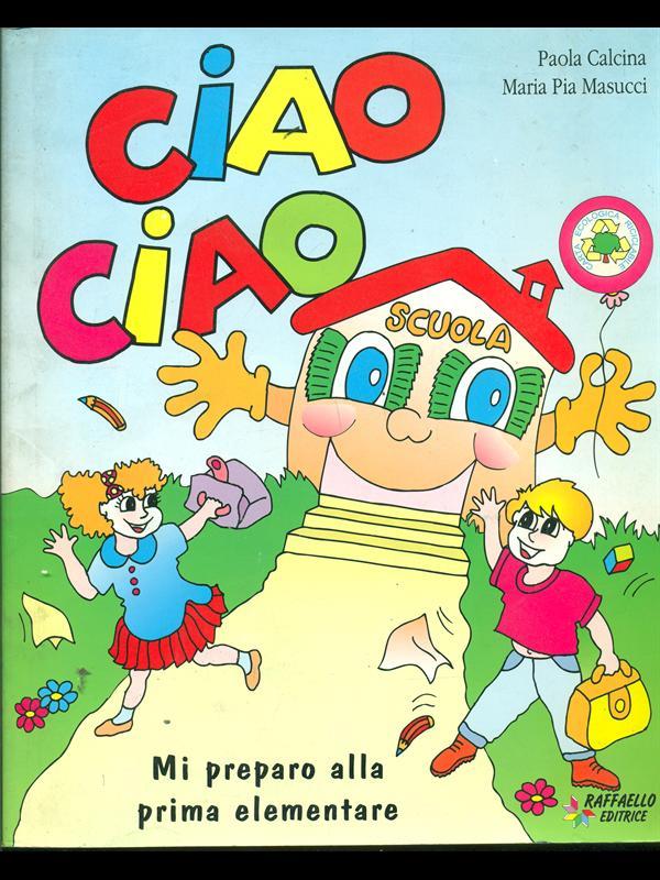 Ciao ciao scuola materna