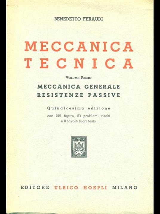 Meccanica tecnica. Vol. 1 - Benedetto Feraudi - copertina