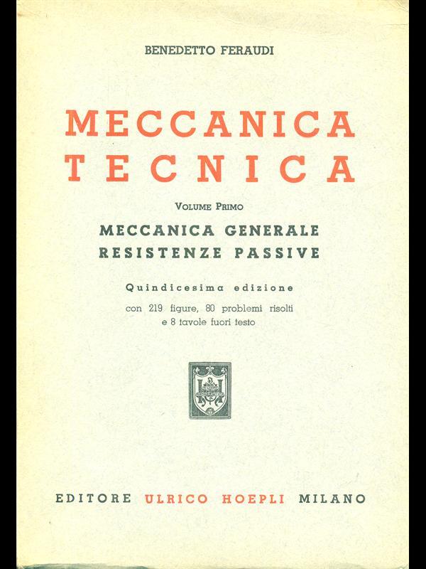 Meccanica tecnica. Vol. 1