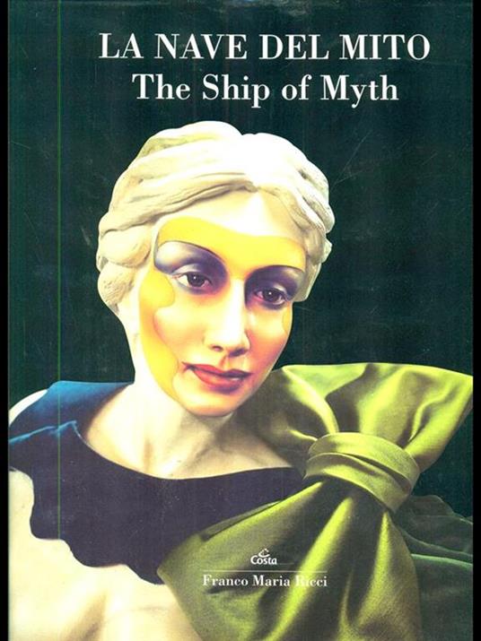 La nave del mito. The Ship of Myth - copertina