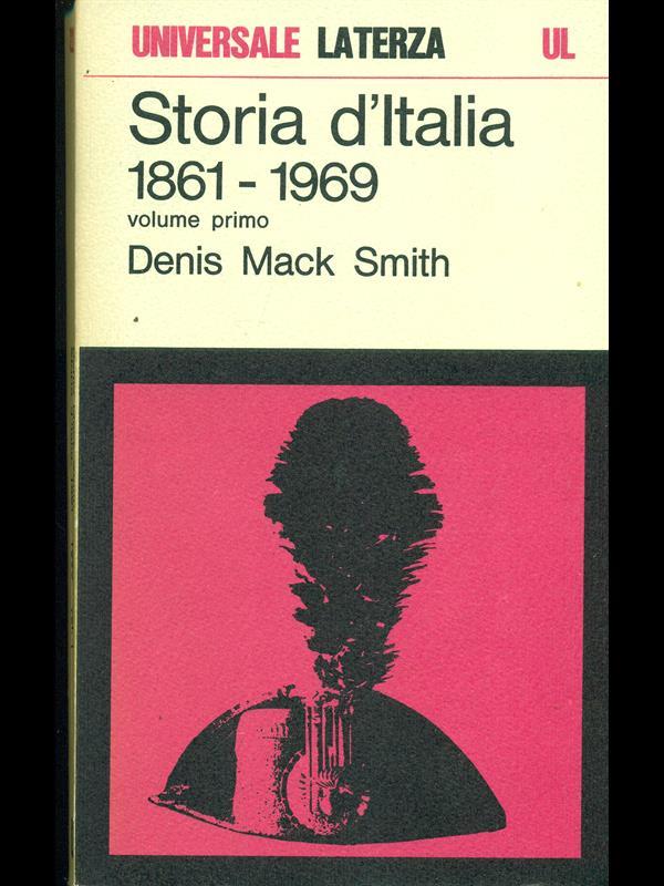 Storia d'Italia 1861-1969 Vol. 1