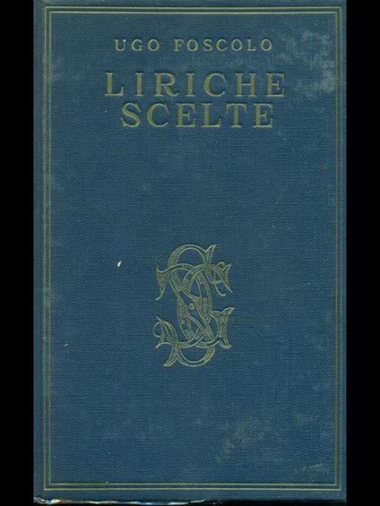 Liriche scelte - Ugo Foscolo - copertina