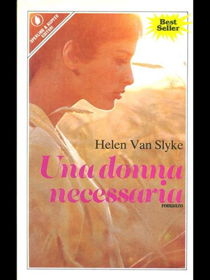 Una donna necessaria - Helen Van Slyke - copertina