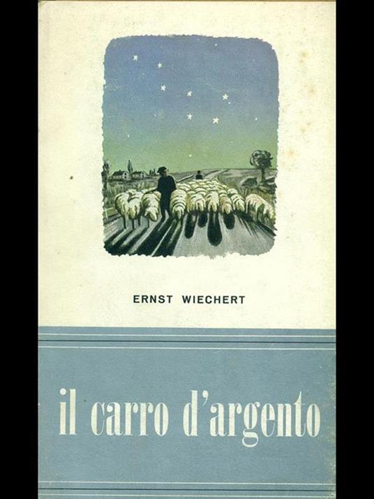 Il carro d'argento - Ernst Wiechert - copertina