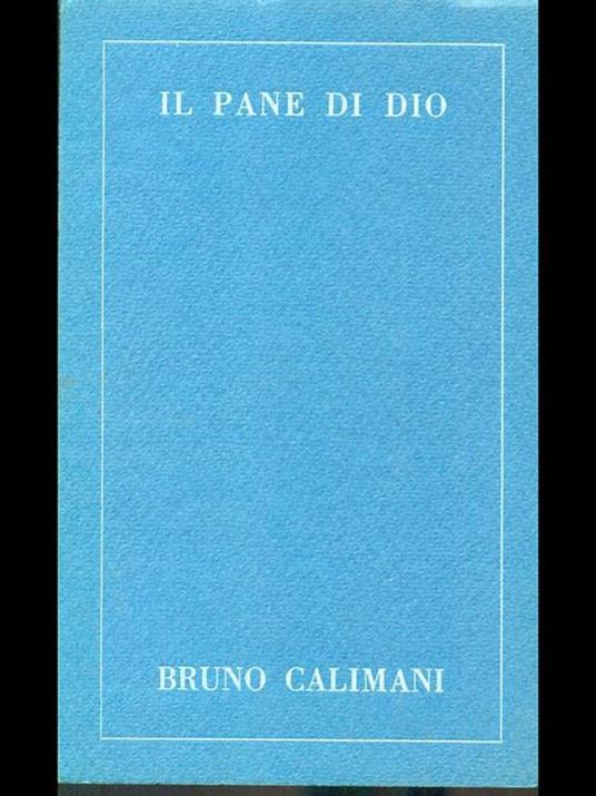 Il pane di Dio - Bruno Calimani - copertina