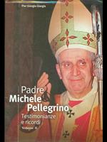 Padre Michele Pellegrino Vol. 2